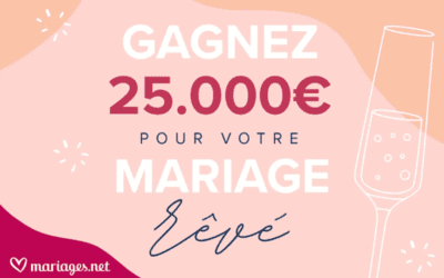 Mariages.net met en jeux 25 000 € pour se marier en 2023 !