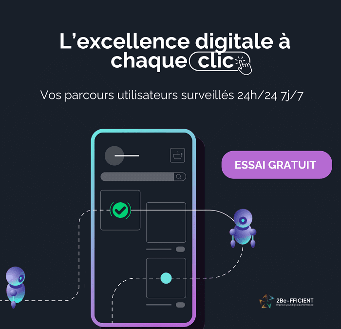 2Be-FFICIENT pour l’excellence digitale et la satisfaction client