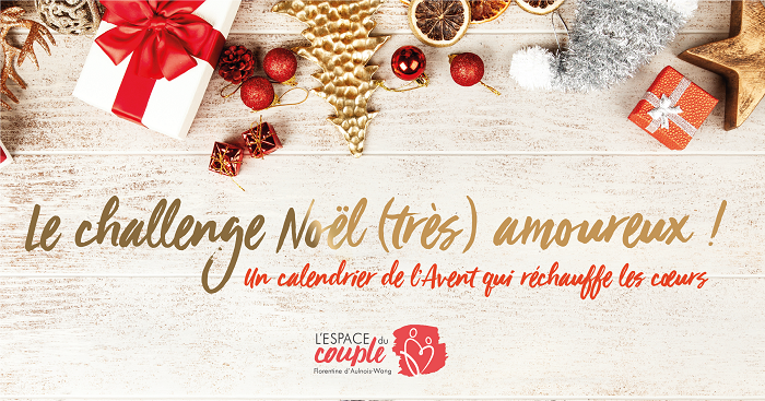 Le Calendrier de l’Avent des Amoureux 2024 : Une magie à deux avant Noël