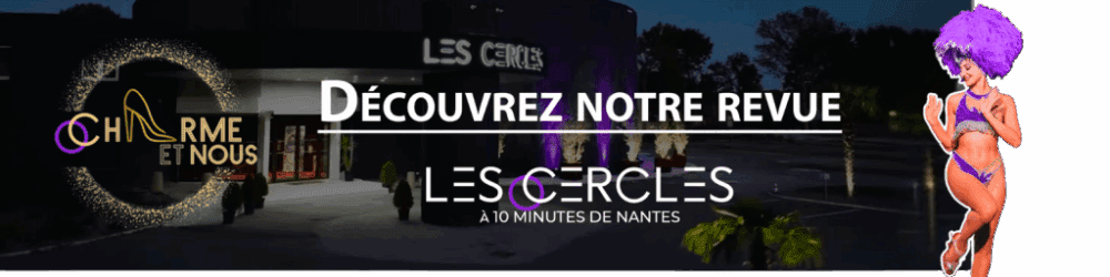 Vivre le cabaret autrement : « Charme et Nous » arrive à Nantes