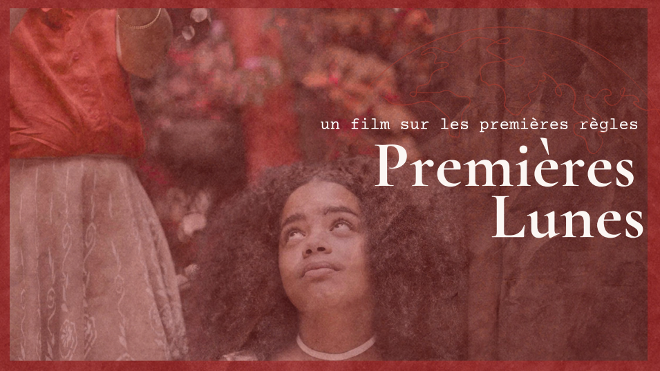 Mélanie Mélot signe Premières Lunes, un documentaire sur les premières règles et la transmission féminine