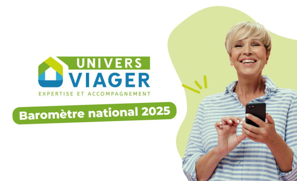Univers Viager publie son Baromètre 2025